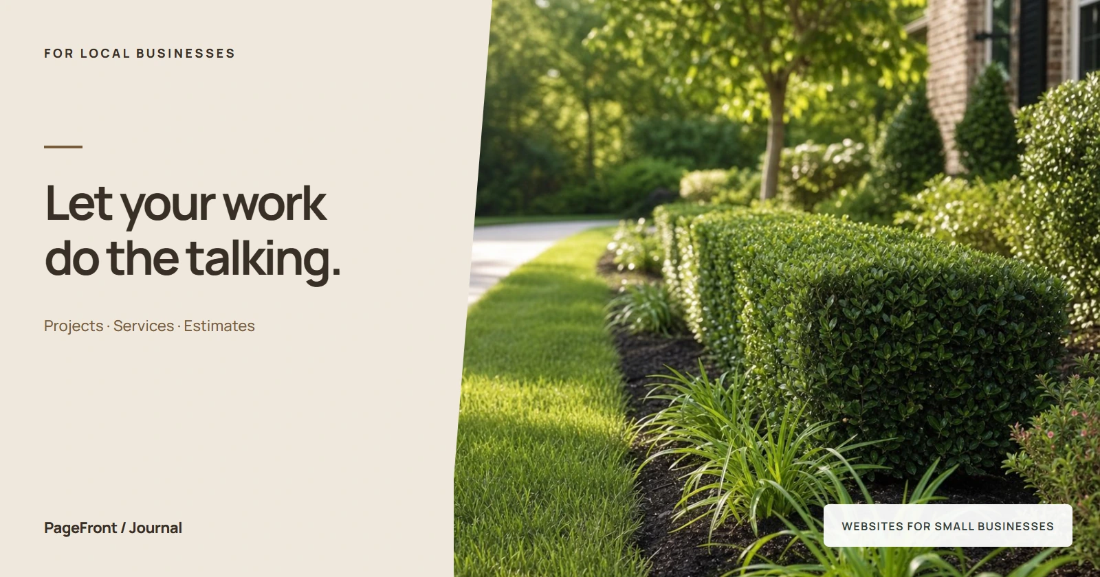Let your work do the talking. Editorial cover with landscapers photography.